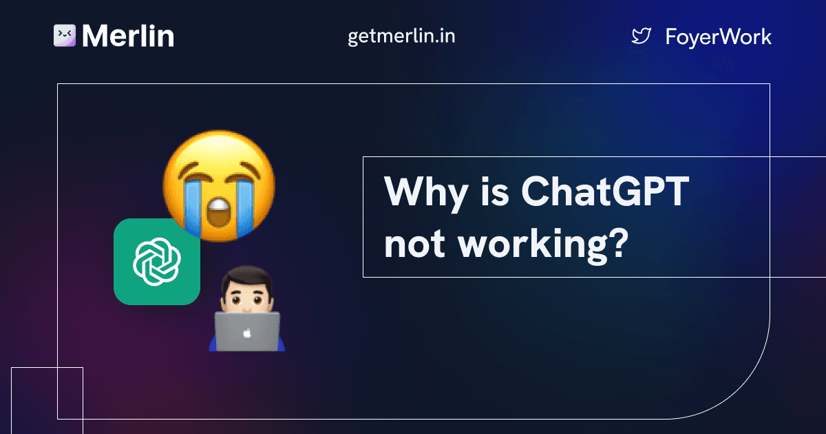 Cover Image for Why is ChatGPT not working? - Try These10 Fixes